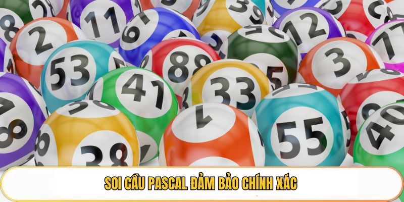 Soi cầu Pascal đảm bảo chính xác